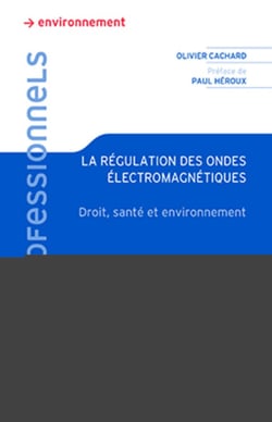 La régulation des ondes électromagnétiques : droit et santé
