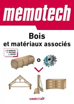 MEMOTECH : bois et matériaux associés