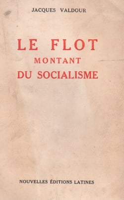 Le flot montant du socialisme