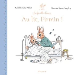 Au lit Firmin !