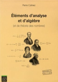 Éléments d'analyse et d'algèbre : (et de théorie des nombres)
