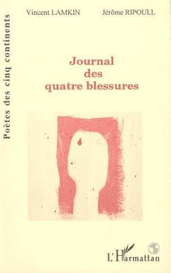 Journal des quatre blessures