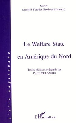 Le welfare state en Amérique du nord