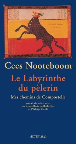 Le labyrinthe du pelerin - mes chemins de compostelle