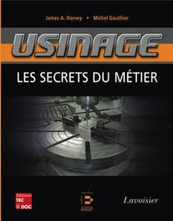 Usinage - les secrets du métier