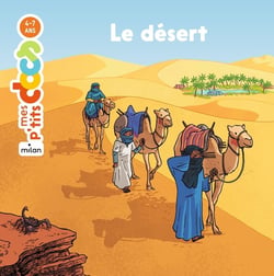 Mes p'tits docs : le désert
