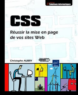 Css - réussir la mise en page de vos sites web