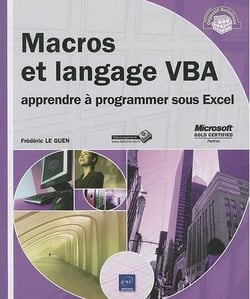 Macros et langage vba - apprendre à programmer sous excel