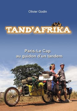 Tand'afrika - paris- le cap - au guidon d'un tandem
