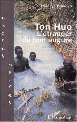 Ton Huo, l'étranger de bon augure