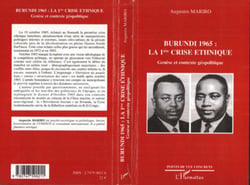Burundi 1965 : la 1ère crise ethnique : Genèse et contexte géopolitique