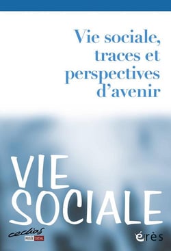 Vie sociale n.1 : 2013 - pour une histoire du travail social : traces et perspectives d'avenir