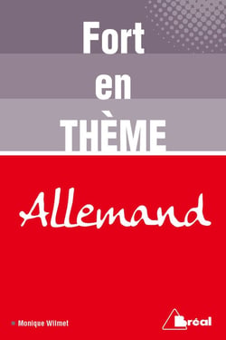 Fort en thème : allemand