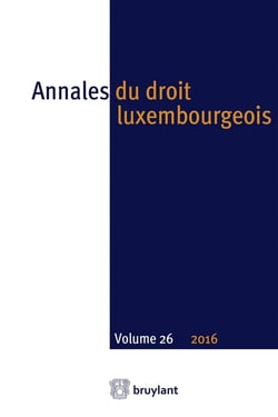 Annales du droit luxembourgeois Tome 26 (édition 2016)