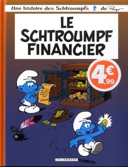 Les Schtroumpfs Tome 16 : le Schtroumpf financier
