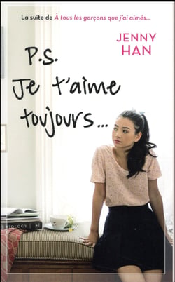 Les amours de Lara Jean Tome 2 : P.S. je t'aime toujours...