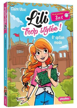 Lili trop stylée ! Tome 1 : le concours de mode