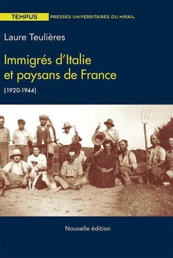 Immigrés d'Italie et paysans de France, 1920-1944