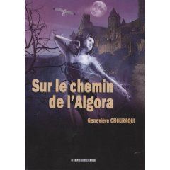 Sur le chemin de l'algora