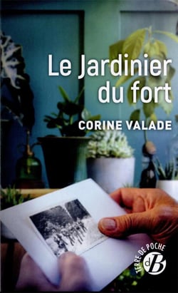 Le jardinier du fort