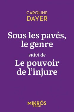 Sous les paves le genre - Le pouvoir de l'injure