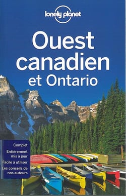Ouest Canadien Et Ontario - Lonely Planet