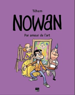 Nowan, par amour de l'art