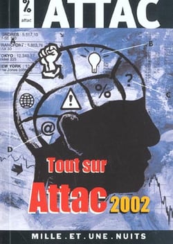 Tout sur Attac 2002