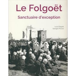 Le Folgoët - sanctuaire d'exception