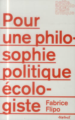 Pour une philosophie politique écologiste