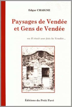 Paysages de vendée et gens de vendée