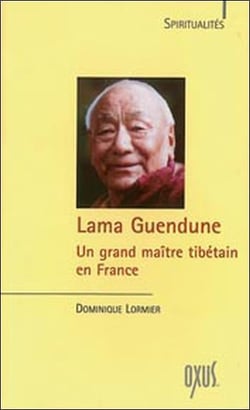 Lama Guendune - un grand maître tibétain en France