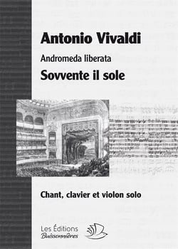 Sovvente il sole, aria (andromeda liberata) opera de Vivaldi, partition chant, clavier, violon solo