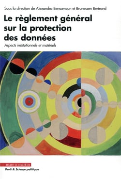 Le règlement général sur la protection des données