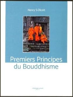 Premiers principes du bouddhisme