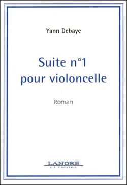 Suite numero 1 pour violoncelle - roman