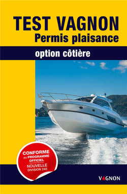 Test Vagnon - permis plaisance - option côtière