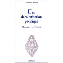 Décolonisation pacifique (Une)