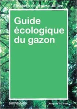 Guide ecologique du gazon