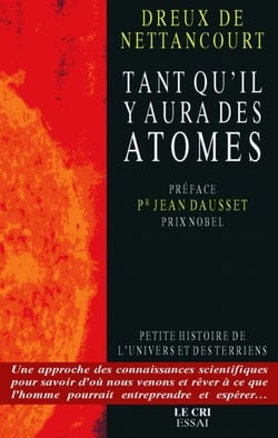 Tant qu'il y aura des atomes - petite histoire de l'univers et des terriens