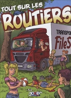 Tout sur les routiers
