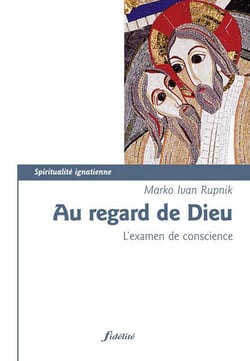 Au regard de Dieu - l'examen de conscience