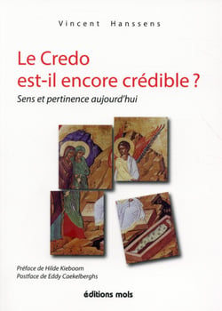 Le crédo est il encore credible ?