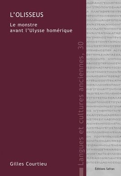 L'olisseus. le monstre avant l'ulysse homerique