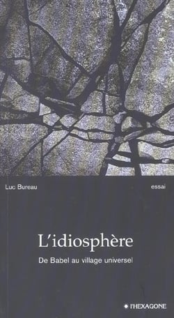 L idiosphere de babel au village universel