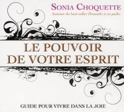 Le pouvoir de votre esprit