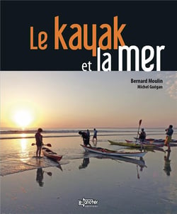 Le kayak et la mer (3e édition)