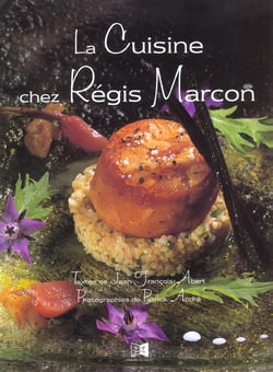 Cuisine chez regis marcon