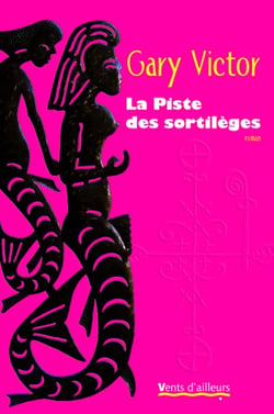 La piste des sortilèges