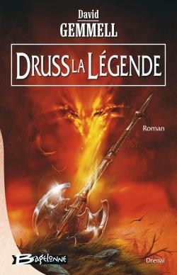Le cycle de Drenaï : Druss la légende